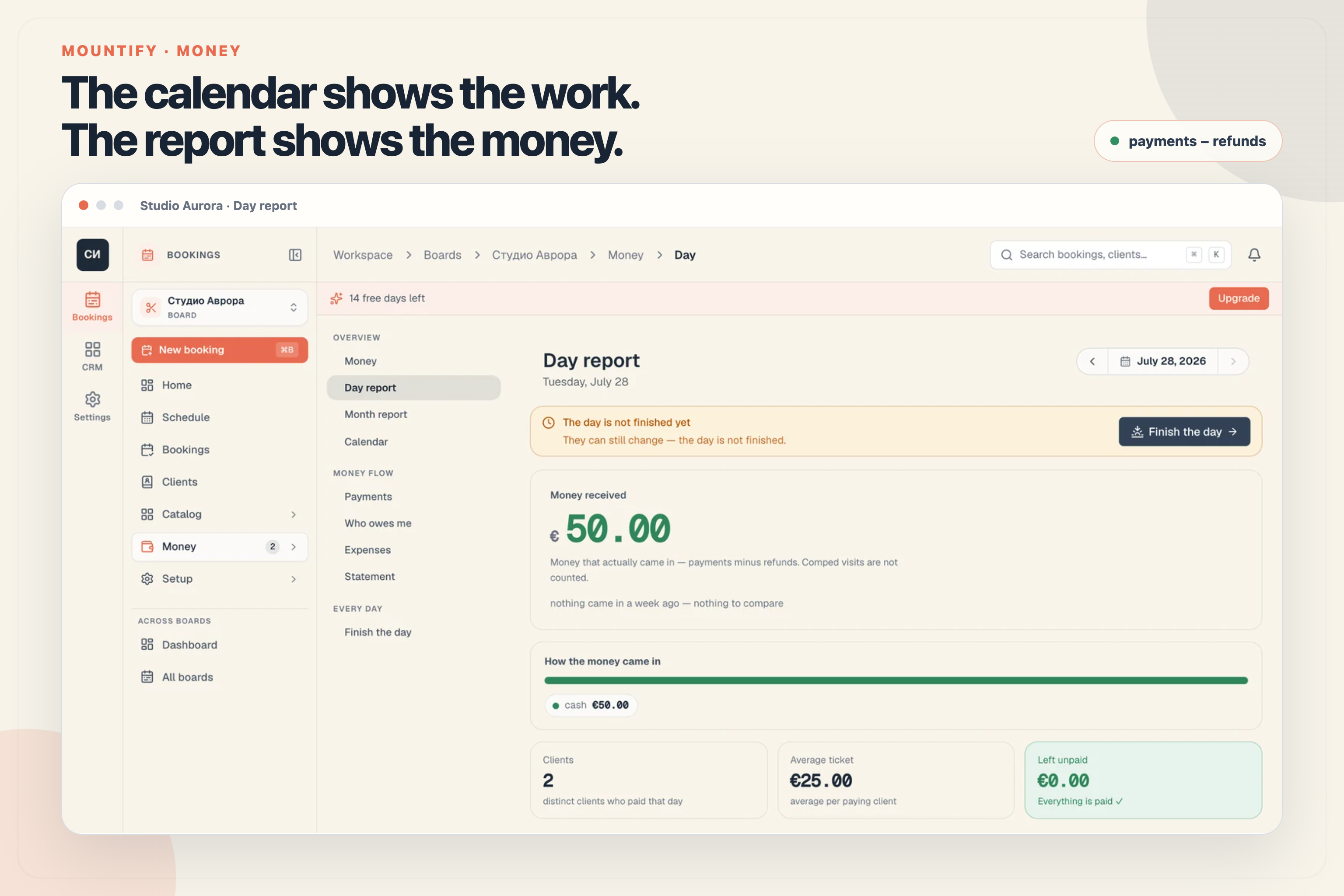 The real Mountify Day report showing money received, payment method, paying clients, and unpaid balances